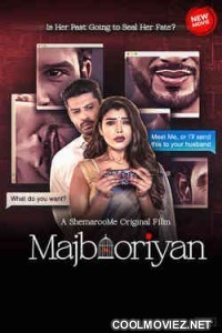 Majbooriyan (2023) HDRip Hindi Full Movie 480p | 720p | 1080p